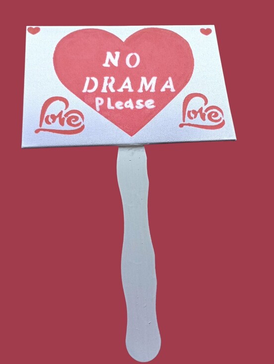 Other - "No Drama Please" 5X7 Homemade Canvas Sign